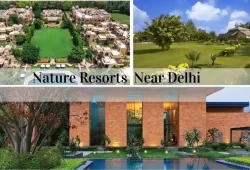 Nature Resorts Near Delhi