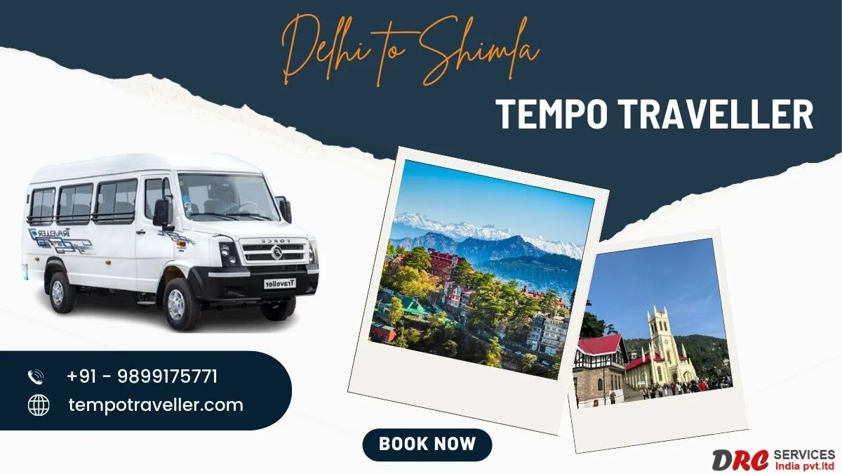 Delhi to Shimla Tempo Traveller