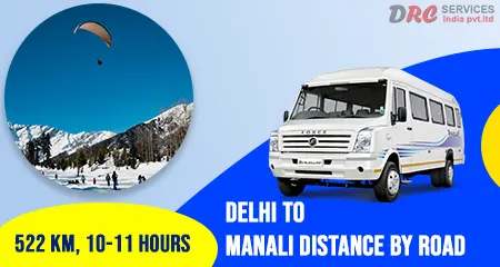 Delhi to Manali Distance by Road